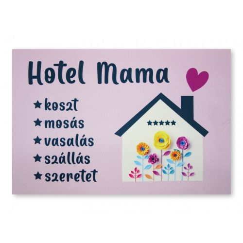 Vicces, tréfás lábtörlő, Hotel mama