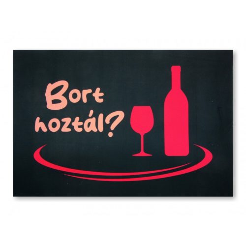 Vicces, tréfás lábtörlő, Bort hoztál?