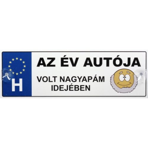 Vicces rendszámtábla, Az év autója volt nagyapám idejében