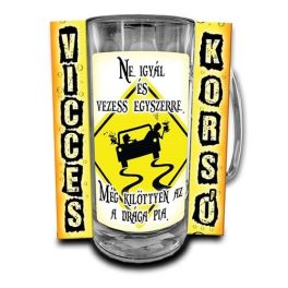 Vicces korsó, Ne igyál és vezess egyszerre