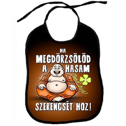 Vicces előke, Ha megdörzsölöd a hasam