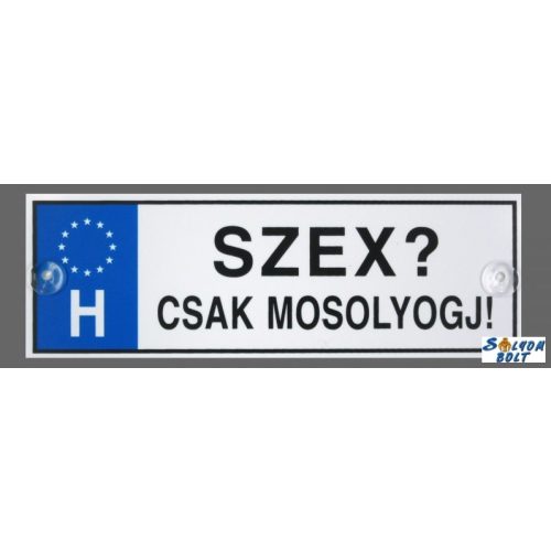 Vicces rendszámtábla, Sz.x? Csak mosolyogj!