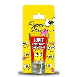 Judit pálinkás pohár
