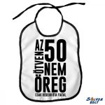 Vicces előke, A 20.....80 nem öreg, csak régebb óta fiatal