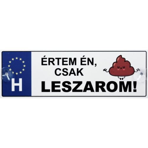 Vicces rendszámtábla, Értem én, csak le...rom