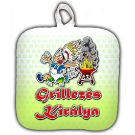 Vicces edényfogó, Grillezés királya