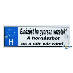 Vicces rendszámtábla, Elnézést ha gyorsan vezetek Vicces rendszámtábla, Elnézést ha gyorsan vezetek