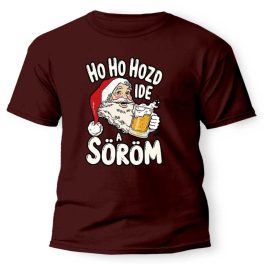   Vicces póló több színben, Ho ho hozd ide a söröm, Mikulás, karácsony