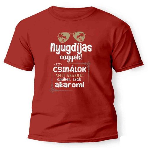 Vicces póló több színben, Nyugdíjas vagyok