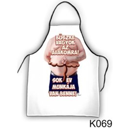 Vicces szakács kötény, Büszke vagyok az alakomra