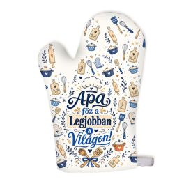 Edényfogó kesztyű, Apa főz a világon a legjobban