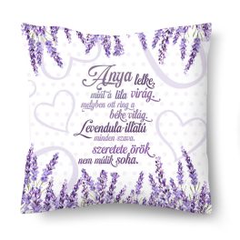   Kicsi díszpárna, Anyák napja, Anya lelke, mint a lila virág