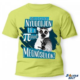   Vicces póló több színben, mindenki nyugodjon le...megnősülök