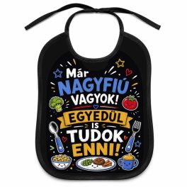   Vicces felnőtt előke, Már nagyfiú vagyok, egyedül is tudok enni