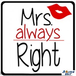 Hűtőmágnes, Mrs always Right