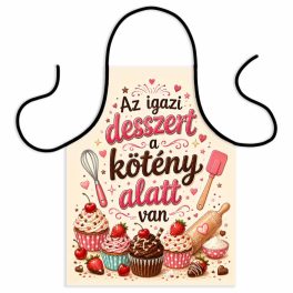   Vicces szakács kötény, Az igazi desszert a kötény alatt van