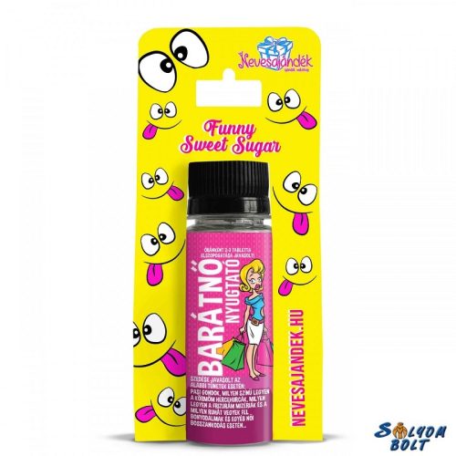 Vicces cukor, Barátnő nyugtató