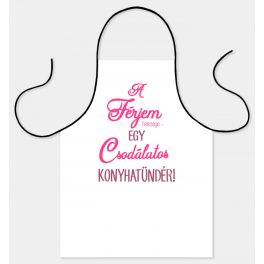   Vicces szakács kötény, A férjem felesége egy csodálatos konyhatündér
