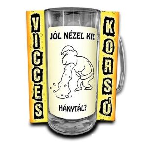 Vicces korsó, Jól nézel ki Vicces korsó, Jól nézel ki