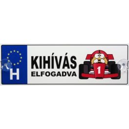 Vicces rendszámtábla, Kihívás elfogadva