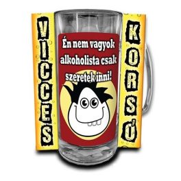  Vicces korsó, Én nem vagyok alkoholista, csak szeretek inni