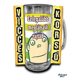 Vicces korsó, Ez legalább meglátszik rajtad