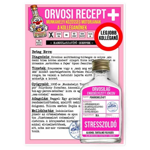 Vicces orvosi recept laposüveggel, Legjobb kolléganőnek