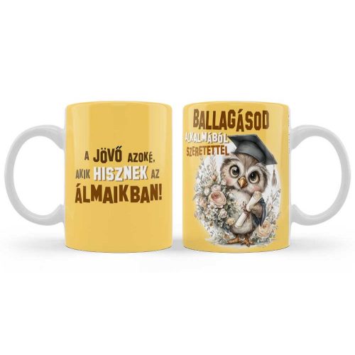 Bögre, ballagás, A jövő azoké, akik hisznek az álmaikban