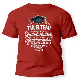   Vicces póló több színben, Túléltem, ballagási ajándék