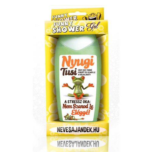 Vicces tusfürdő, Nyugi tusi