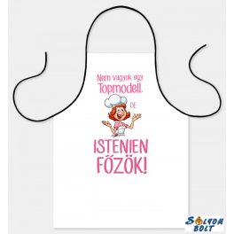 Vicces szakács kötény, Nem vagyok egy topmodell