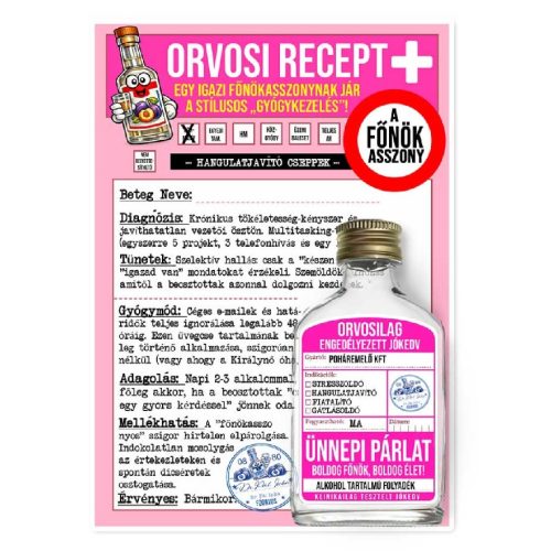 Vicces orvosi recept laposüveggel, Főnökasszonynak