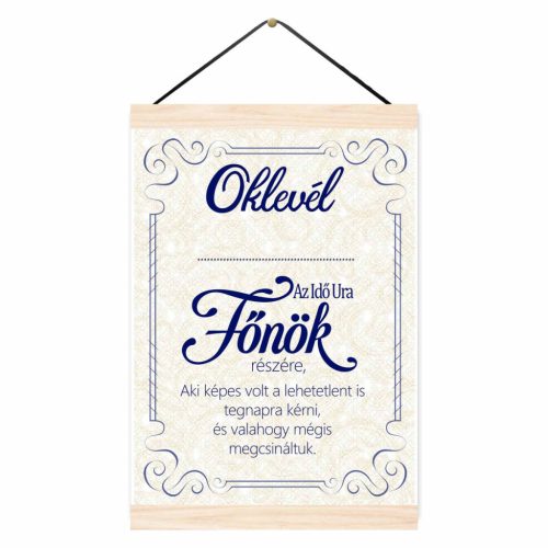 Vicces oklevél, Főnök az idő ura
