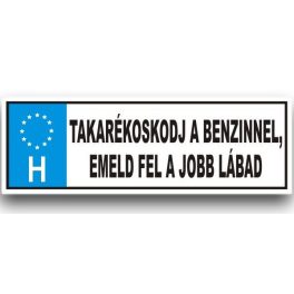 Vicces rendszámtábla, Takarékoskodj a benzinnel
