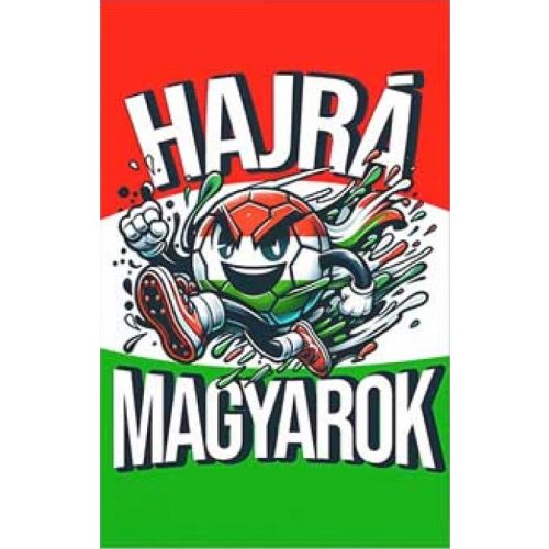 Szurkolói kéztörlő, Hajrá magyarok