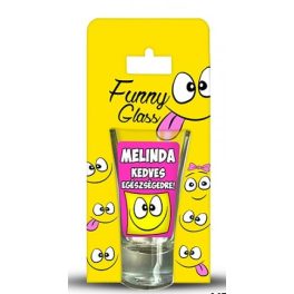 Melinda pálinkás pohár