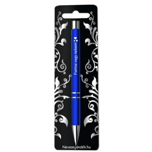 Gravírozott toll, Fontos vagy nekem, kék, szerelmes ajándék