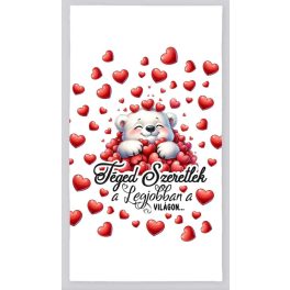   Strandtörölköző, Valentin-nap, Téged szeretlek a legjobban, maci