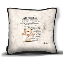   Kicsi díszpárna, Egy ölelésnek hatalmas értéke van, szerelmes ajándék
