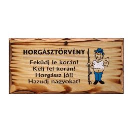 Vicces fatábla, Horgásztörvény