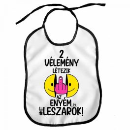 Vicces előke, 2 vélemény létezik