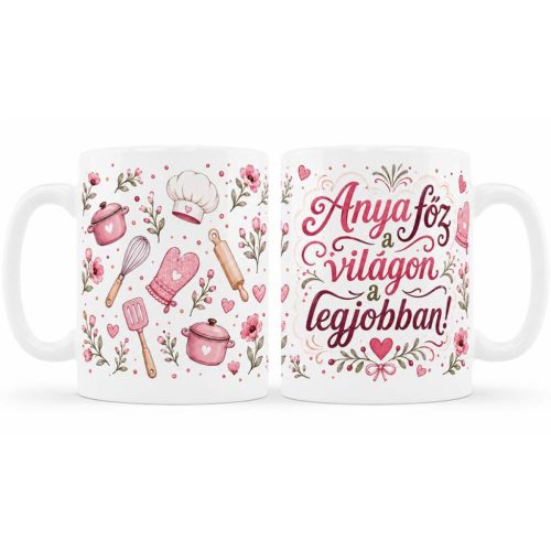 Vicces bögre, Anya főz a világon a legjobban