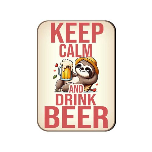 Fa hűtőmágnes, Keep Calm and Drink Beer