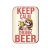 Fa hűtőmágnes, Keep Calm and Drink Beer