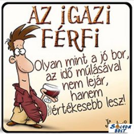 Vicces hűtőmágnes, Az igazi férfi