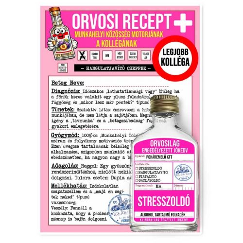 Vicces orvosi recept laposüveggel, Legjobb kollégának