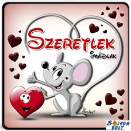 Szerelmes hűtőmágnes, szeretlek, egérke