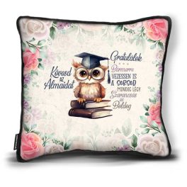 Kicsi díszpárna, ballagás, kövesd az álmaidat