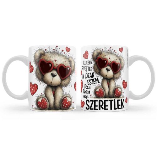 Szerelmes bögre, Teljesen elvetted a józan eszem