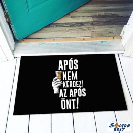   Vicces lábtörlő több színben, Após nem kérdez, após önt